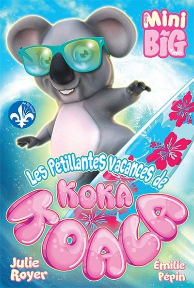 Front cover_Les pétillantes vacances de Koka Koala