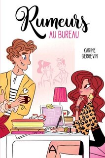 Front cover_Rumeurs au bureau