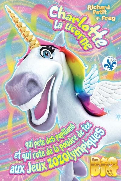 Couverture_Charlotte la licorne qui qui pète des papillons et qui rote de la poudre de fée aux Jeux ZOZOlympiques
