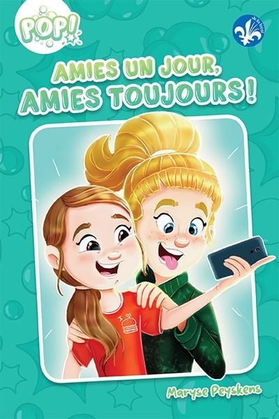 Couverture_Amies un jour, amies toujours!