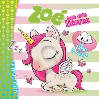 Couverture_Zoé mon amie licorne et dodo le nuage
