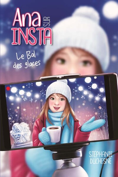 Front cover_Ana sur Insta Tome 2 : Le bal des glaces