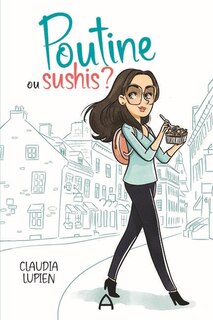 Front cover_Poutine ou sushis ?