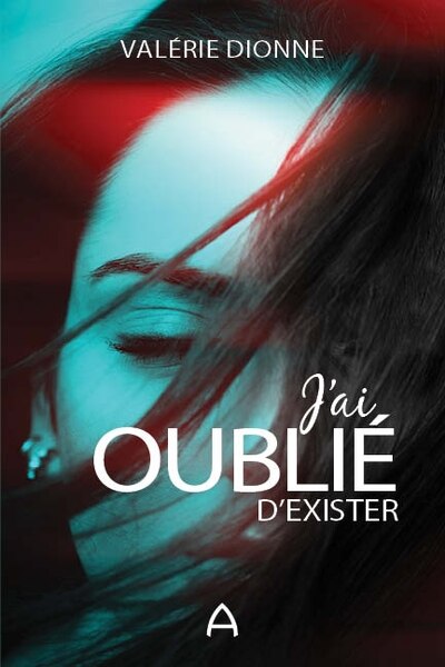 Couverture_J'ai oublié d'exister