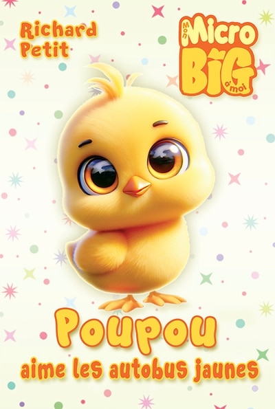 Couverture_Poupou aime les autobus jaunes MON MICRO BIG À MOI