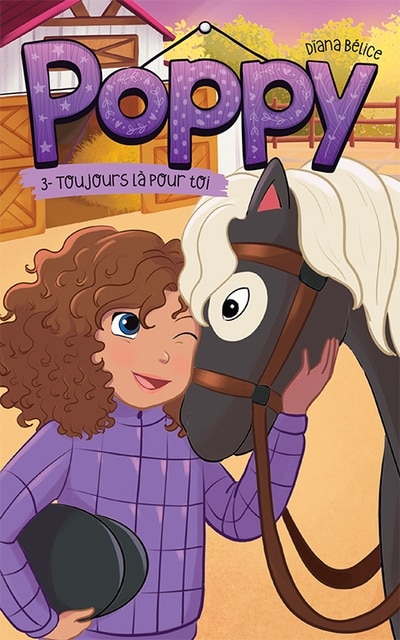 Couverture_Poppy 03 : Toujours l&agrave; pour toi