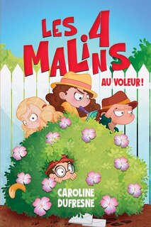 Front cover_Les 4 malins 01 : Au voleur!