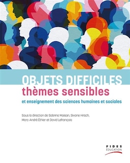 Front cover_Objets difficiles, thèmes sensibles et enseignement des sciences humaines et sociales