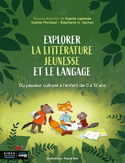 Front cover_Explorer la littérature jeunesse et le langage
