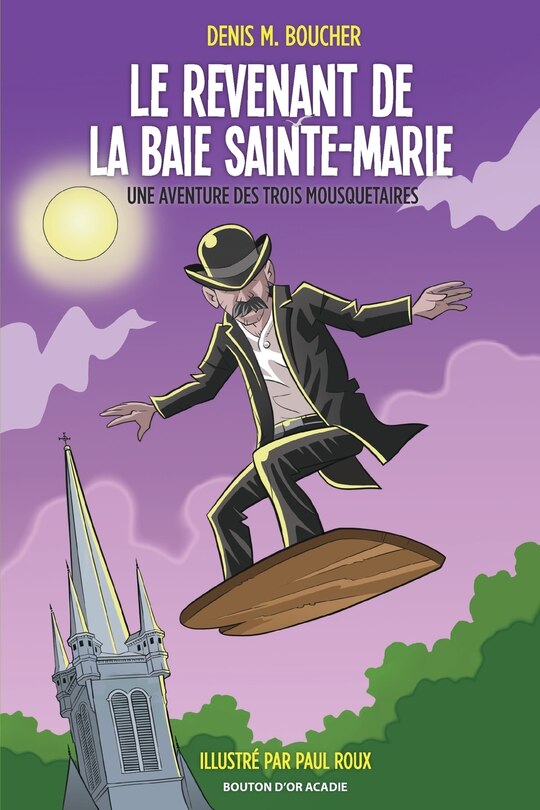Couverture_Le revenant de la Baie Sainte-Marie : une aventure des trois mousquetaires