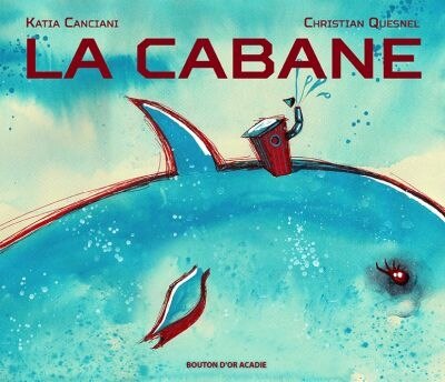 La Cabane de Katia Canciani