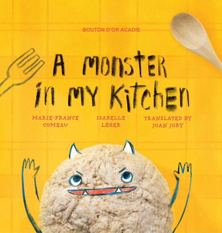 Front cover_A Monster In My Kitchen