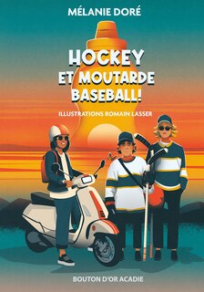 Front cover_Hockey et moutarde baseball!
