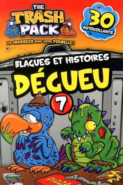Front cover_Trash Pack Blagues Et Histoires Dégueu Tome 7