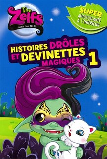Zelfs Histoires drôles et devinettes magiques tome 1