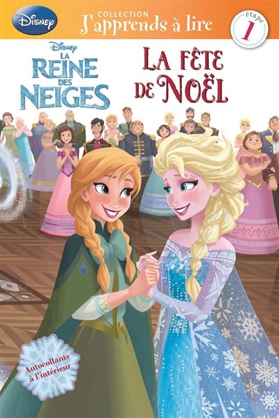 La reine des neiges La fête de Noël J'apprends à lire