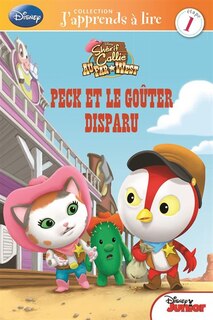 Sherif Callie Au Far West Peck Et Le Gouter Disparu