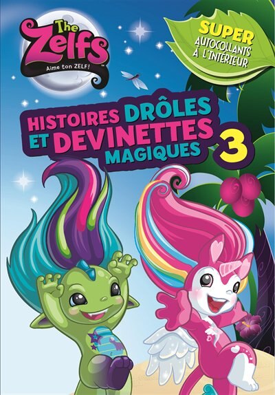 Front cover_The Zelfs Histoires drôles et devinettes magiques tome 3