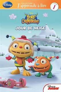 Henry Calimonstre Jour de neige J'apprends à lire