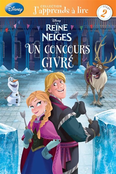 La reine des neiges Un concours givré J'apprends à lire