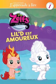 Zelfs Lil'd est amoureux J'apprends à lire