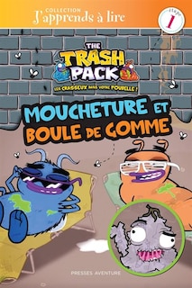 Front cover_Trash pack Moucheture et boule de gomme J'apprends à lire