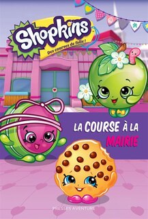 Front cover_Shopkins La course à la mairie