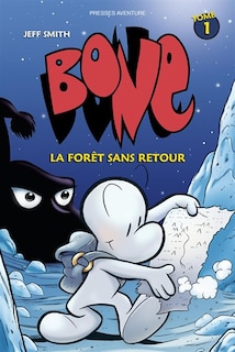 Couverture_Bone 01 Forêt sans retour Nouvelle édition