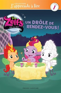The Zelfs Un drôle de rendez-vous!  J'apprends à lire