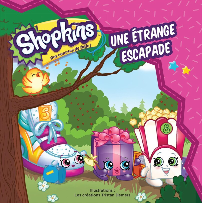 Front cover_SHOPKINS UNE ÉTRANGE ESCAPADE