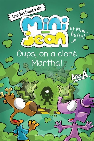 Couverture_Oups, on a cloné Martha!