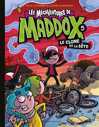 LES MEGAVENTURES DE MADDOX: LE CLONE ET LA BÊTE TOME 5