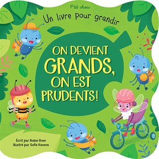 Front cover_ON DEVIENT GRANDS, ON EST PRUDENTS!
