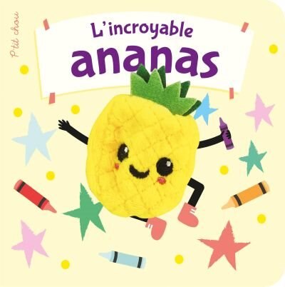 Front cover_P'TIT CHOU: L'INCROYABLE ANANAS