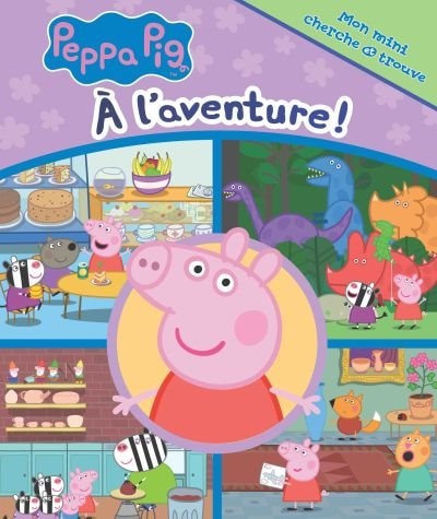 Couverture_Peppa Pig. À l'aventure