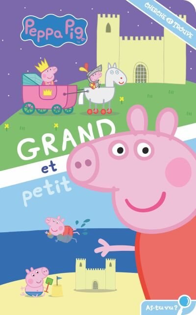 Couverture_Peppa Pig : Grand et petit