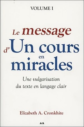 Le message d’Un cours en miracles