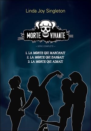 Front cover_MORTE VIVANTE : SERIE COMPLETE (3 TOMES)