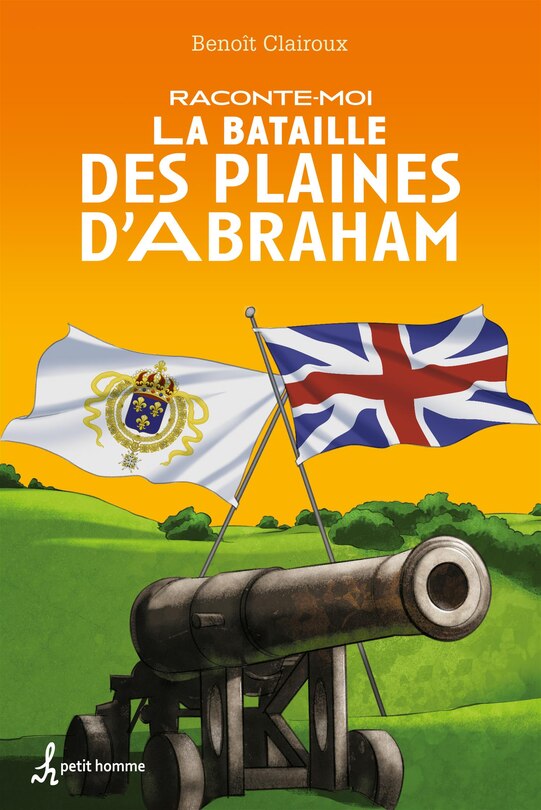 Front cover_Raconte-moi La bataille des plaines d'Abraham