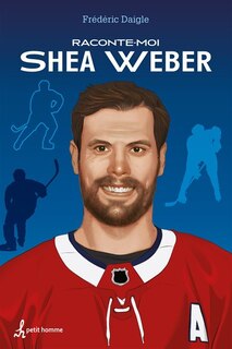 Front cover_Raconte-moi Shea Weber