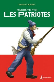 Front cover_RACONTE-MOI LES PATRIOTES