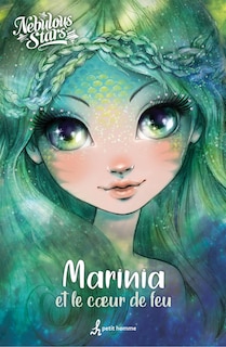 Couverture_Nebulous stars: Marinia et le coeur ...