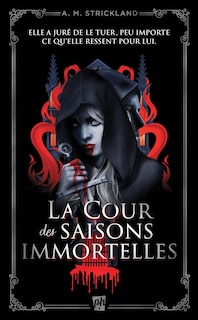 Front cover_La Cour des saisons immortelles