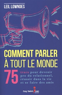 Couverture_Comment parler à tout le monde