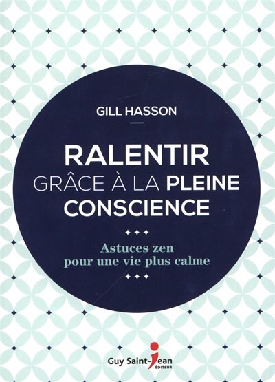 Front cover_Ralentir grâce à la pleine conscience