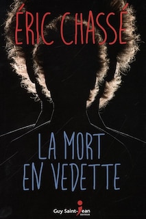 La mort en vedette