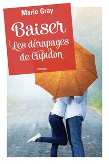 Front cover_Les dérapages de Cupidon