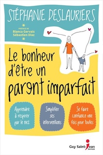Front cover_Le bonheur d'être un parent imparfait
