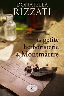 Front cover_La petite herboristerie de Montmartre
