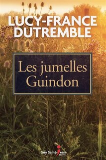 Front cover_Les jumelles Guindon